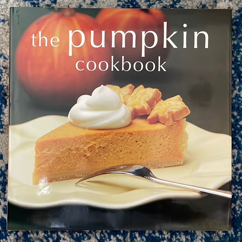 The Pumpkin Cookbook – Pumpkin Recipes – Fall Cooking
